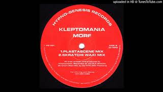 B2 - Kleptomania - Morf (Scratchi Waxi Mix)
