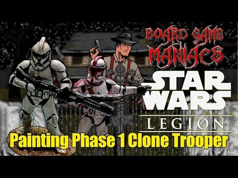Star Wars Legion - Painting Phase 1 Clone Trooper - BoardGameManiacs