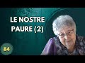 LE NOSTRE PAURE 2 (84)