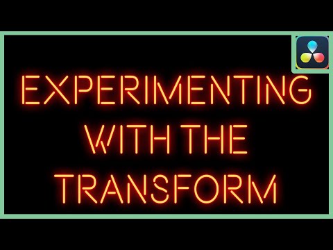 Experimenting With The Transform Node And The Shake Modifier | DaVinci Resolve 18 |