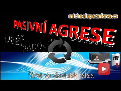 PASIVNÍ AGRESE neboli když leze ven skrytý vztek