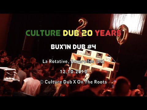 Culture Dub 20 years - Bux'in Dub #4 - AfterMovie - © Culture Dub