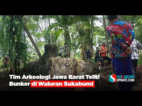 Tim Arkeologi Jawa Barat Teliti Bunker di Waluran Sukabumi