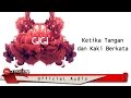 Gigi - Ketika Tangan dan Kaki Berkata