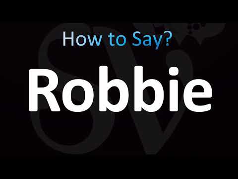 How to Pronounce Robbie (CORRECTLY!)