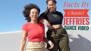 Facts by Chantel Jeffries (Dance  Video)