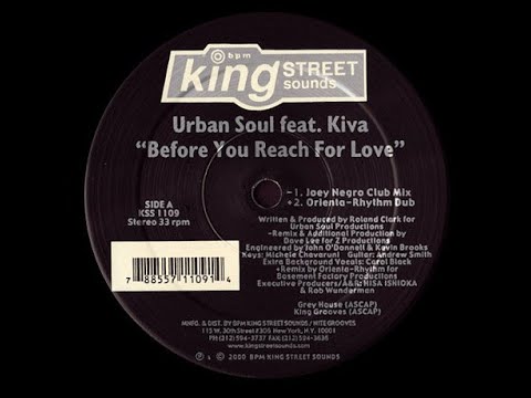 HOUSE CLASSIC | Urban Soul feat. Kiva : Before You Reach For Love (Joey Negro Solar Mix)
