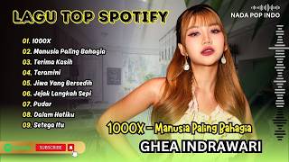 Download lagu GHEA INDRAWARI - 1000x - MANUSIA PALING BAHAGIA - KAMU ANGGAP APA - LAGU POP TERPOPULER 2026 mp3 Download lagu GHEA INDRAWARI - 1000x - MANUSIA PALING BAHAGIA - KAMU ANGGAP APA - LAGU POP TERPOPULER 2026 mp3