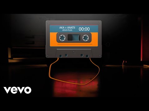 AKA, ANATII - Jesus Plug (Audio)