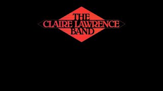 The Claire Lawrence Band - I Don\'t Know (1980)