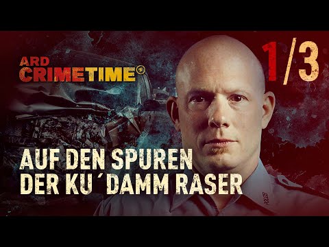 , title : 'Auf den Spuren der Ku'Damm Raser | Folge 1/3 | CrimeTime | (S11/E01)'