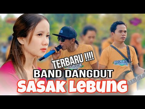 BAND DANGDUT TERBARU SONATA 《 SASAK LEBUNG 》 VOC. GENJI