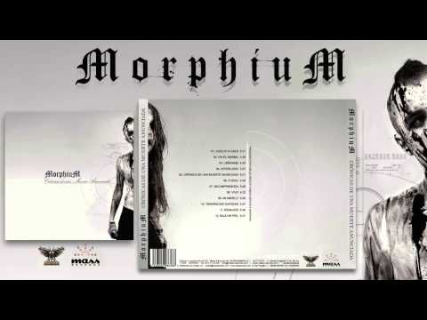MorphiuM - Crónicas de una Muerte Anunciada [ Full Album ] 2013