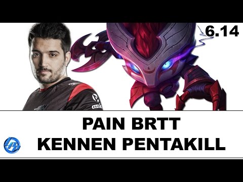 Pain BrTT - Kennen Pentakill