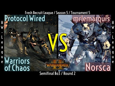 Warriors of Chaos vs Norsca - Total War: Warhammer II - 1v1 Tournament/League