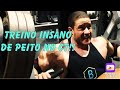 TREINO INSANO DE PEITO NO CT