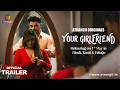 YOUR GIRLFRIEND Part 1 Official Trailer Atrangii Originals Releasing On 𝟭𝘀𝘁 𝗠𝗮𝘆 On