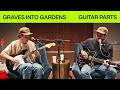 Graves Into Gardens | Guitar Parts Breakdown | Elevation Worship