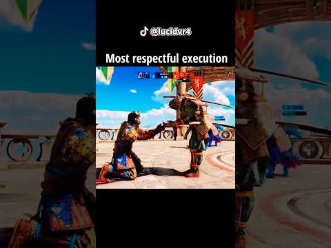 For Honor… 🙇‍♂️🗿