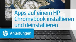 Apps auf einem HP Chromebook installieren und deinstallieren