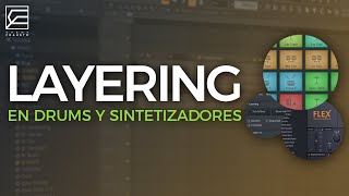 LAYERING PRO RÁPIDO  Y FÁCIL en FL STUDIO // ¡Antes de mezclar toma esto en cuenta!