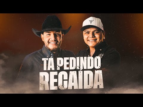 Tá Pedindo Recaída - Pedro Sanchez e Thiago (Ao Vivo)
