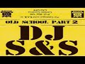 Classic Dj S S Old School Pt 2 1993 Harlem NYC Sides A B