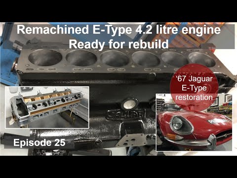 Ep 25 - 1967 Jaguar E-Type re-machined 4.2 litre engine
