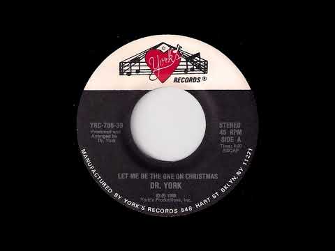 Dr. York - Let Me Be The One On Christmas [York's Records] 1986 2-Stepper 45 Video