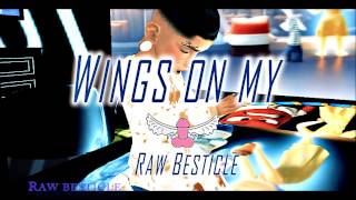 Wings  on my penis ( Read description for sound )