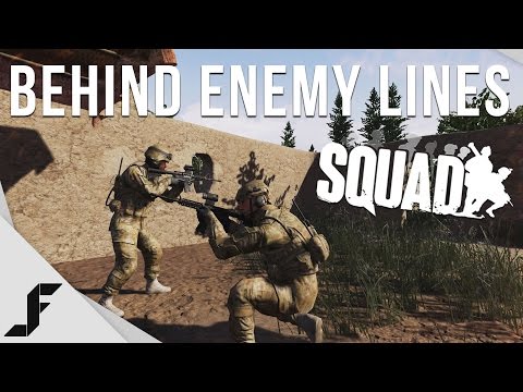 Behind Enemy Lines - SQUAD Gameplay