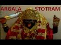 Argala Stotram (Om Jayanti Mangla Kali) By ...