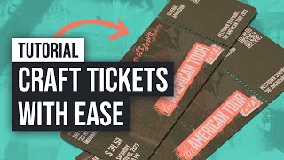 How To Easily Make Concert Ticket Designs (No Skills Needed)