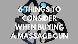 6 Things To Look For When Buying A Massage Gun