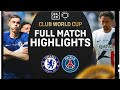 PSG Vs Chelsea Final Full Match Highlight