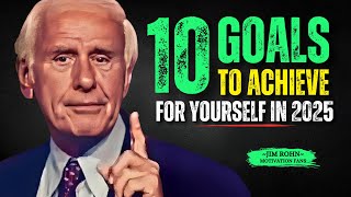 10 Goals to Set for Yourself in 2025 | Jim Rohn Motivation