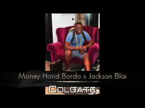 MONEY HOND BORDO FT JACKSON BLAI - COLGATE