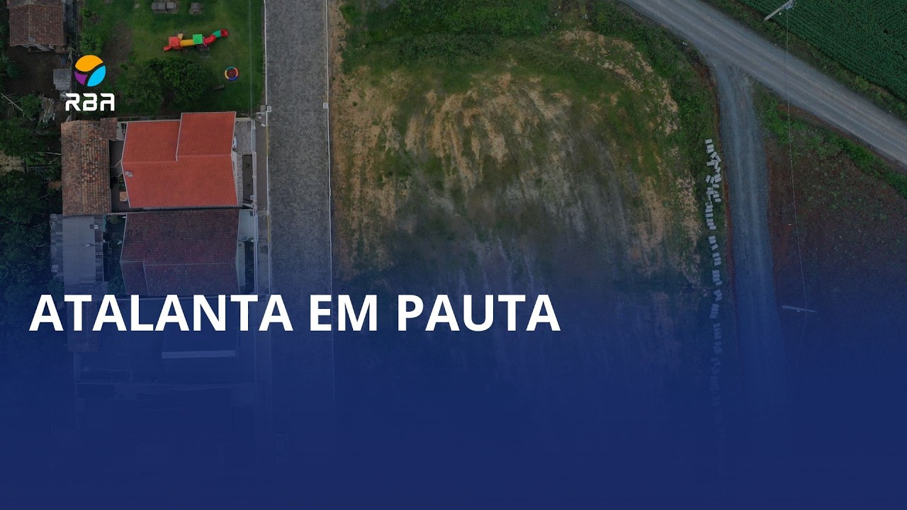 Atalanta acelera: saúde, moradia e crescimento econômico na agenda