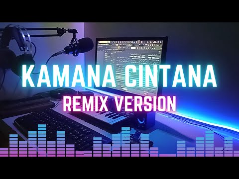 Remix Sunda "KAMANA CINTANA" Diah