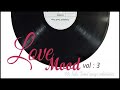 Love Mood Vol 3 Delightful Tamil Songs Collections