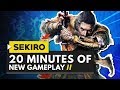 20 Minutes of SEKIRO Shadows Die Twice Gameplay