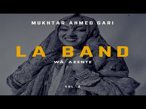 LA Band - Wâ Azente