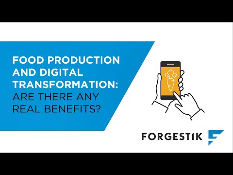 The real benefits of digital transformation for food manufacturers