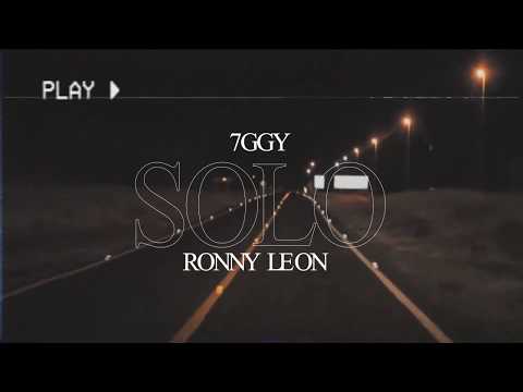 7ggy X Ronny Leon - SOLO 💔 (Official Video)