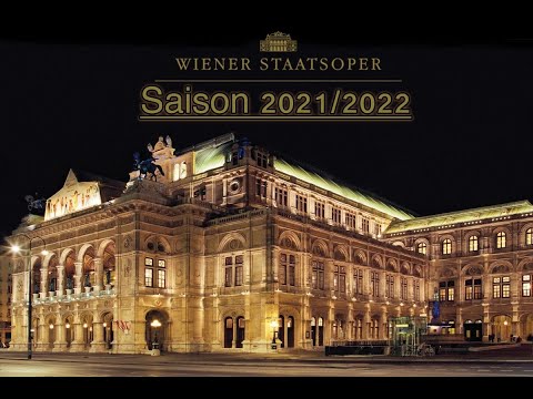 Wiener Staatsoper 2021/2022 Trailer (1/2) - Vienna State Opera 2021/2022 Trailer (1/2)