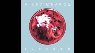 Milky Chance -  Heartless