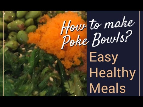 How to make Poke Bowls?