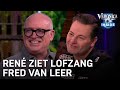 René ziet lofzang Fred van Leer: ‘Ik vind dit zó goed’ | VERONICA INSIDE