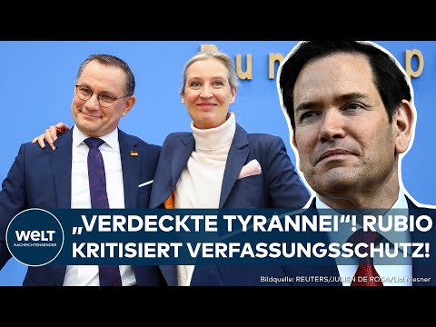 AFD GESICHERT RECHTSEXTREM: Jetzt mischt sich die USA ein! Außenminister Rubio spricht von Tyrannei