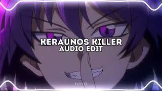 4WHEEL - KERAUNOS KILLER [EDIT AUDIO]